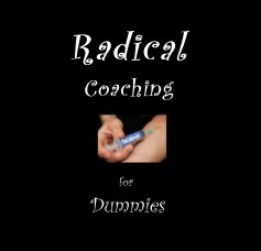 Radical Coaching for Dummies book cover