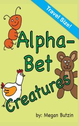 AlphaBet Creatures Travel Size book cover