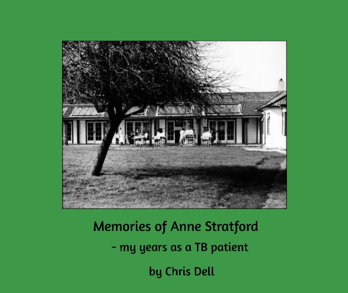 View Memories of Anne Stratford by Chris Dell