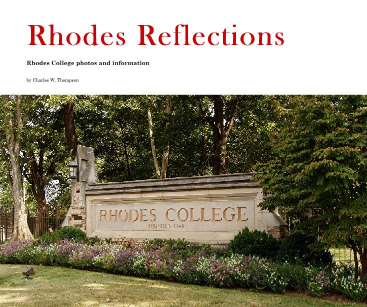 View Rhodes Reflections by Charles W. Thompson