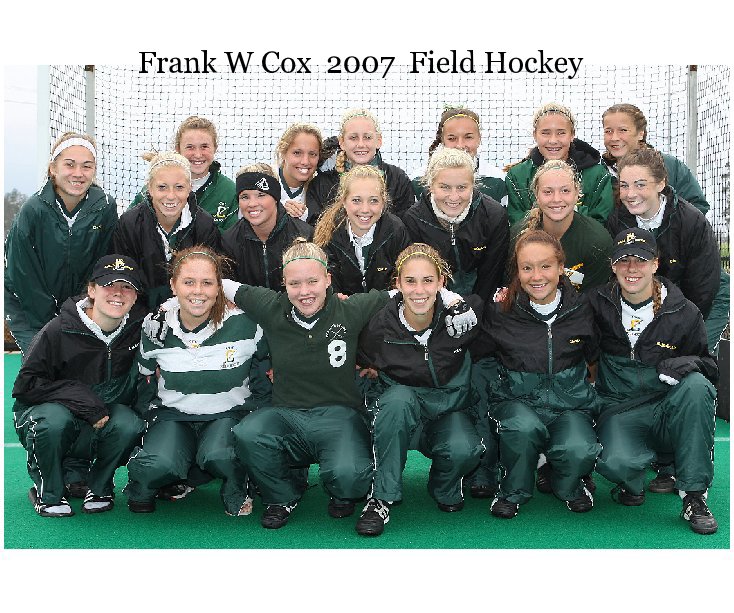 Ver Frank W Cox  2007  Field Hockey por patconva