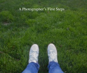 A Photographer's First Steps book cover