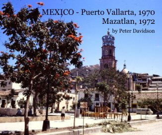 MEXICO - Puerto Vallarta, 1970 Mazatlan, 1972 book cover