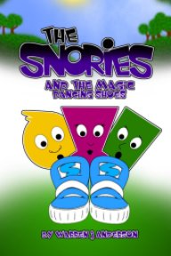 The Snories and the Magic Dancing Shoes book cover