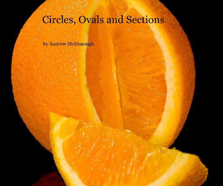 Ver Circles, Ovals and Sections por Andrew McDonough