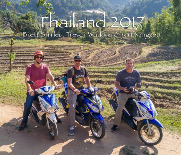 Ver Thailand 2017 por Brett Von Shirley