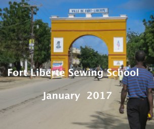 Fort Liberte Sewing School book cover