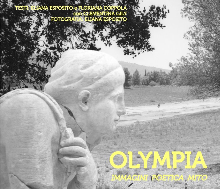 Visualizza Olympia di Eliana Esposito, Floriana Coppola