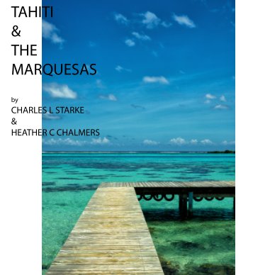 TAHITI AND THE MARQUESAS book cover