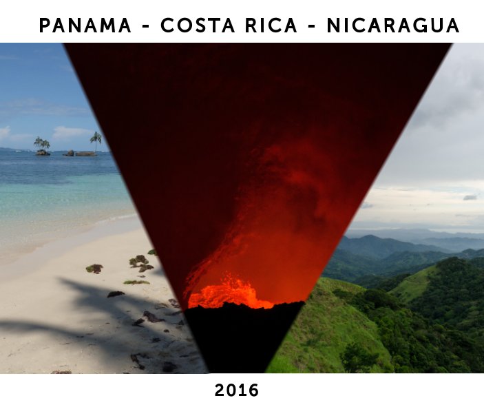 Ver PANAMA - COSTA RICA - NICARAGUA 2016 por Marco Sacchi