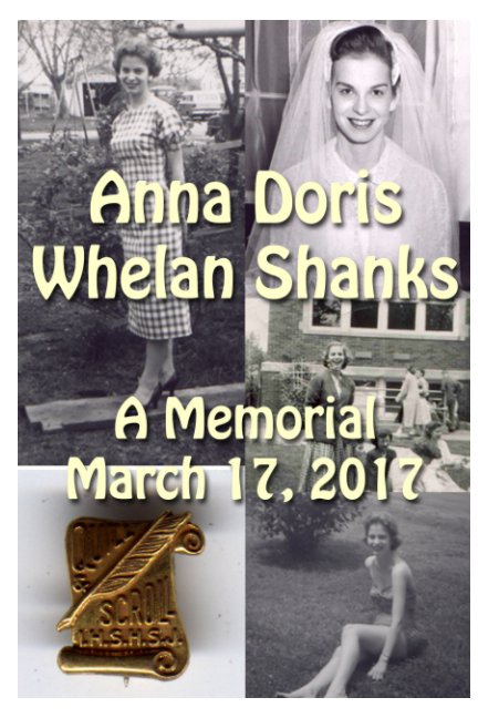 View Anna Doris Whelan Shanks by Anna Doris Whelan Shanks