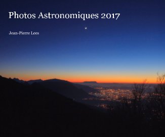 Photos Astronomiques 2017 book cover