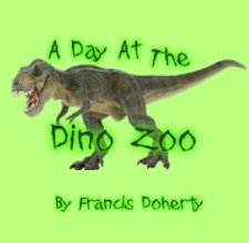 A Day At The Dino Zoo book cover
