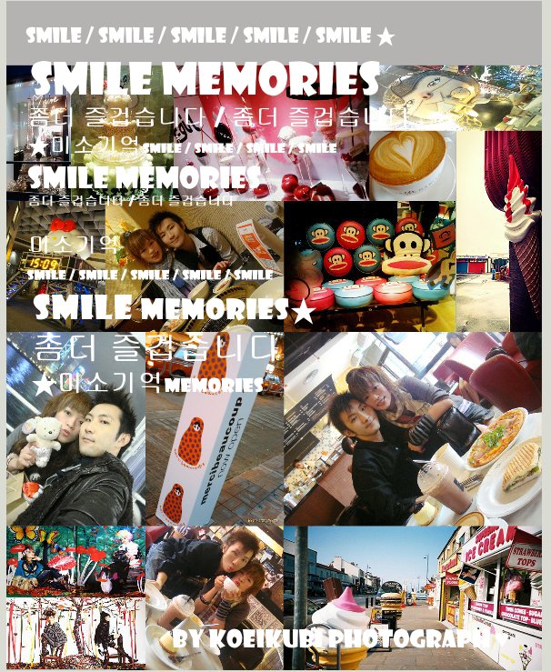 Bekijk Smile / smile / smile / smile / smile â Smile Memories ì¢ë ì¦ê²ìµëë¤ / ì¢ë ì¦ê²ìµëë¤ âë¯¸ìê¸°ìµSmile / smile / smile / smile Smile Memories ì¢ë ì¦ê²ìµëë¤ / ì¢ë ì¦ê²ìµëë¤ op KoEiKuBi Photograph â¥