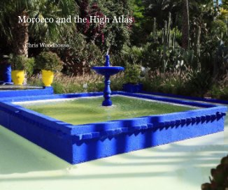 Morocco and the High Atlas book cover