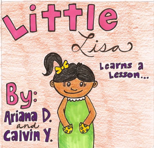 Ver Little Lisa Learns a Lesson por Ariana Doyle & Calvin Yee