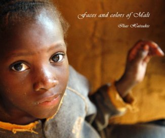 Faces and colors of Mali book cover