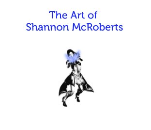 The Art of Shannon McRoberts book cover