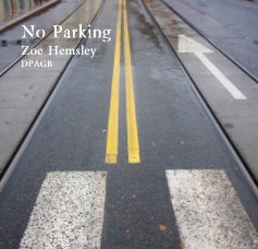 No Parking Zoe Hemsley DPAGB book cover