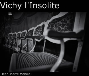 Vichy l'Insolite book cover