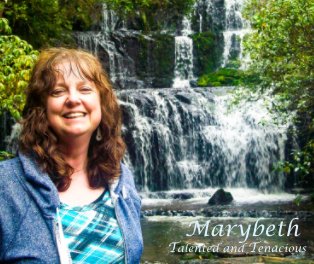 Marybeth: Talented and Tenacious book cover