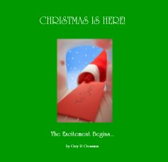 CHRISTMAS IS HERE! book cover