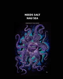 Needs Salt Nau Sea book cover