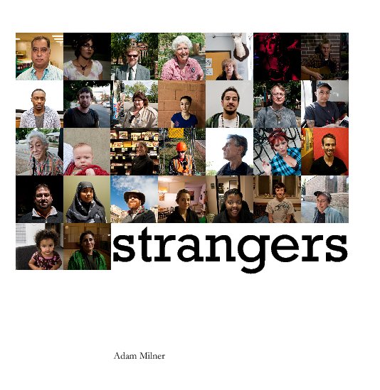 View Strangers by Adam Milner