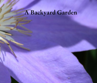 A Backyard Garden book cover