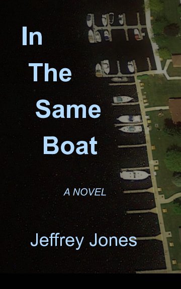 Visualizza In The Same Boat di Jeffrey Jones