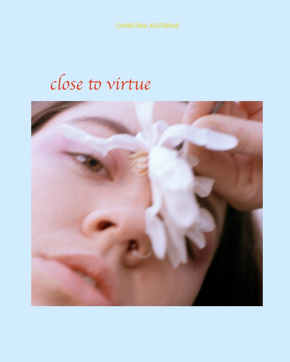 View close to virtue by Christina Kotsiras