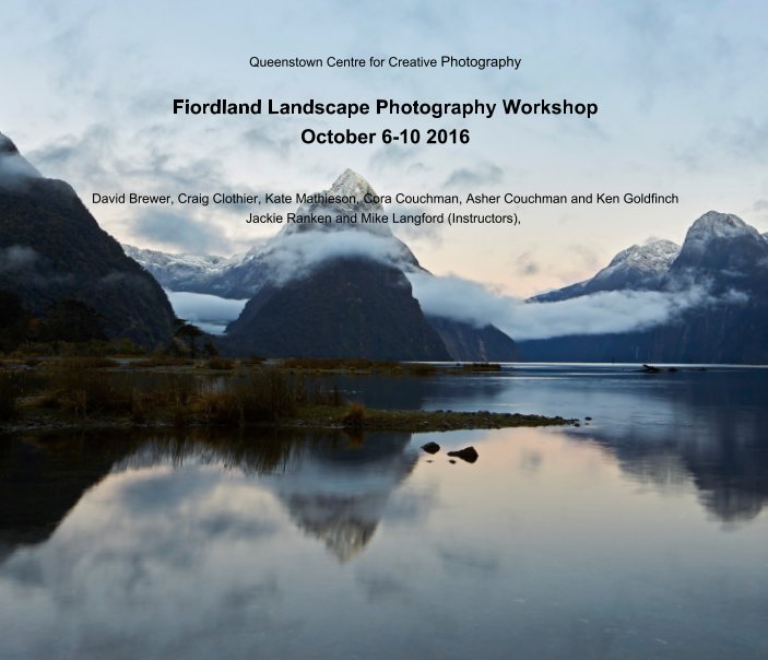 View QCCP Fiordland Landscape - 2016 by QCCP Editor Jackie Ranken