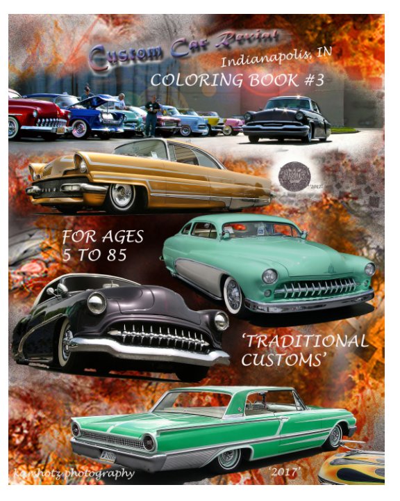 Custom Car Revival Coloring Book #3 nach karshotz photography Alan Ward anzeigen