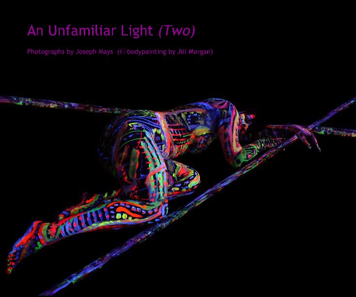 Ver An Unfamiliar Light (Two) por Joseph Mays (with Jill Morgan)