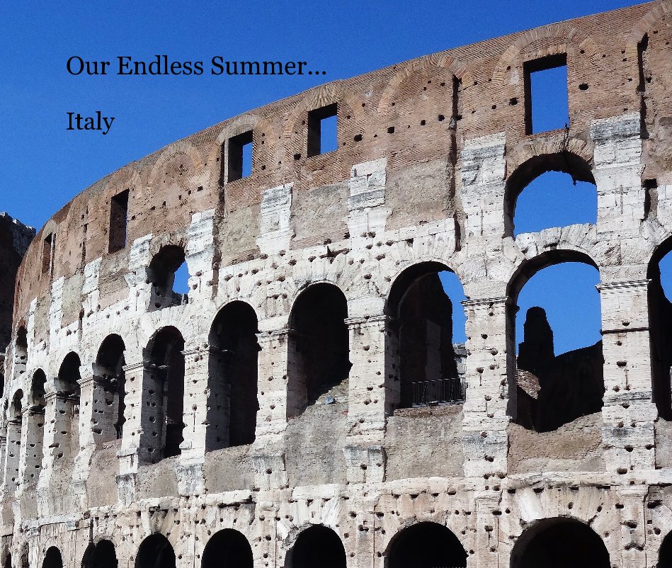 Ver Our Endless Summer Italy por Sandra Ann Alan-Lee