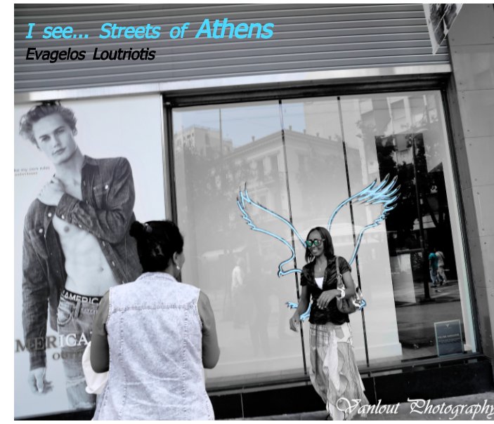 View STREETS OF ATHENS VOL. 1 by LOUTRIOTIS EVAGELOS