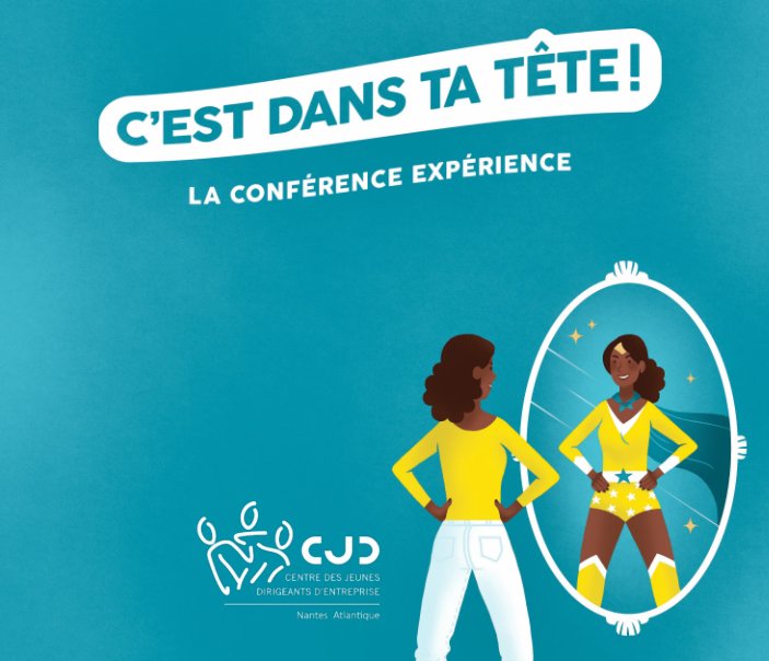 Plénière CJD Nantes 

C'est dans ta tête nach Centre des Jeunes Dirigeants - Nantes anzeigen