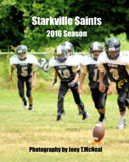 Starkville Saints - 2016 Season book cover