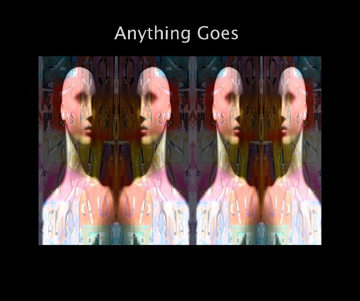 View Anything Goes by J. Michael Skaggs