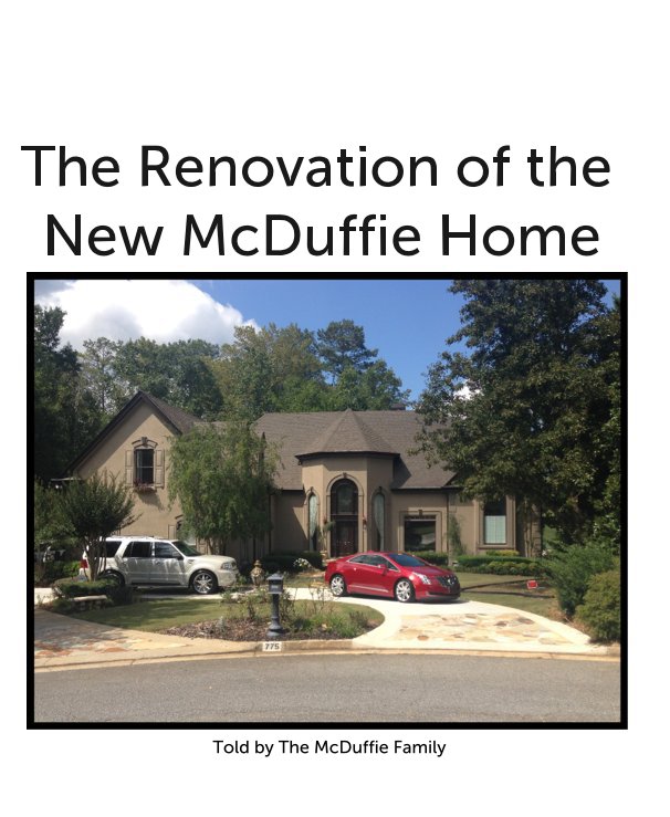 Bekijk The Renovation of the New McDuffie Home op Joshua Crawford