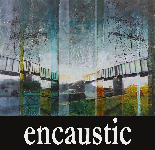 View encaustic by A Smith Gallery