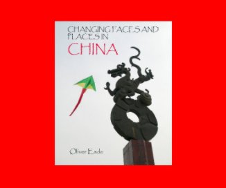 Changing Faces and Places in China book cover