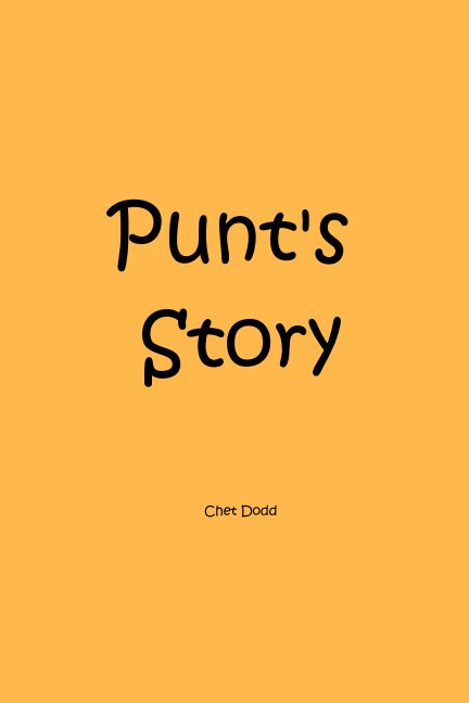View Punt the Cat by Chet Dodd