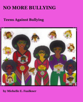 No More Bullying Ages 5-25 book cover
