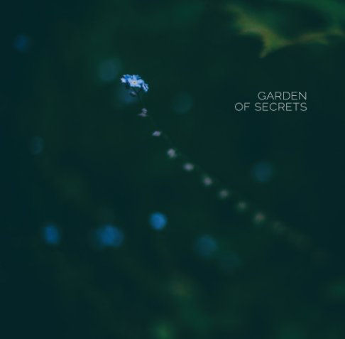 Garden of Secrets nach Josh Williams Photography anzeigen