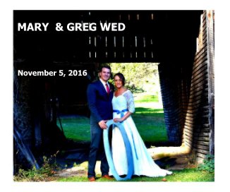 MARY & GREG WED book cover