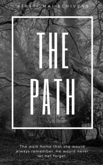 View The Path by Kirsti-Mai Scrivens