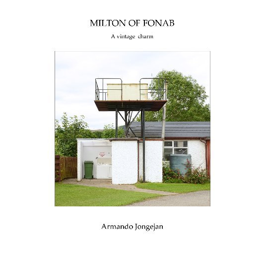 View MILTON OF FONAB by Armando Jongejan