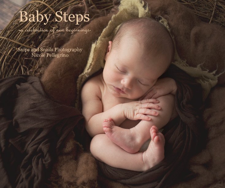 Bekijk Baby Steps op Snips and Snails Photography, Nicole Pellegrino