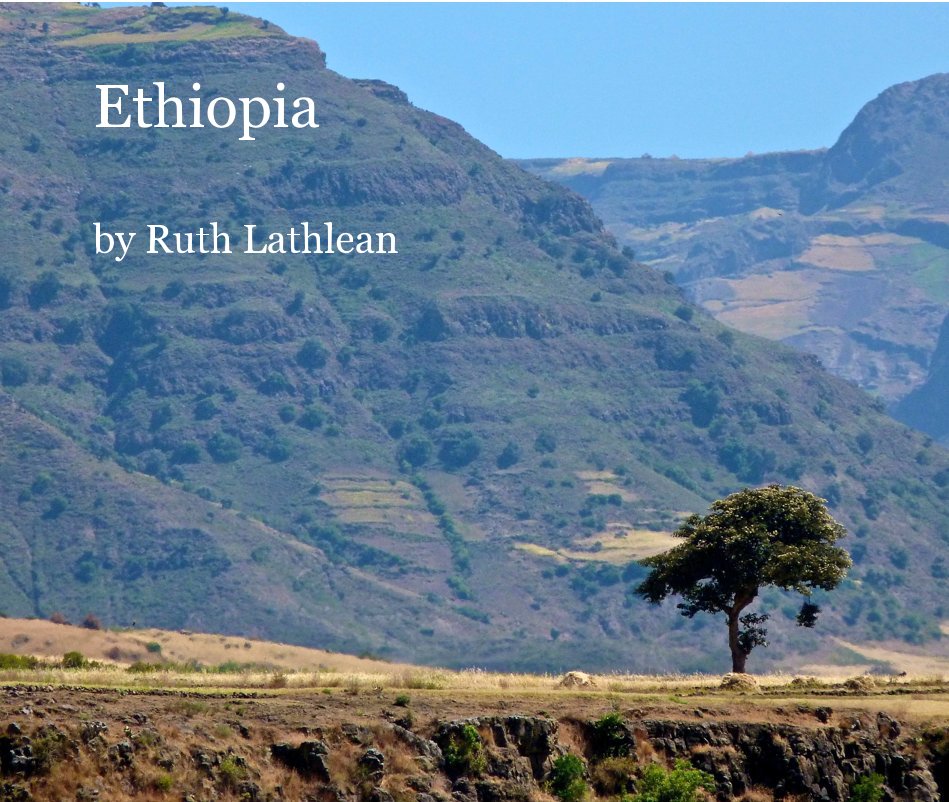 View Ethiopia by Ruth Lathlean